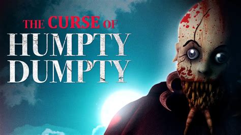 The Fiery March: The Curse of the Humpty Dumpty Theatrical Trailer and Its Impact
